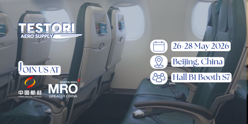 Testori Aero Supply participation at MRO Greater China 2026 in Beijing, May 26-28, Hall B1 Stand S7.